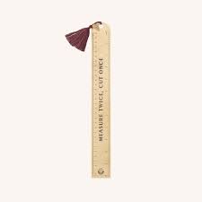 Gold Ruler Measure Twice Cut Once